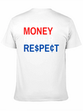 Money Power Respect Graphic Tee