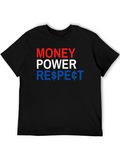Money Power Respect Graphic Tee