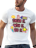 Dream Wish Do Graphic Tee