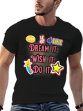 Dream Wish Do Graphic Tee