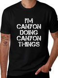 Im Canyon Doing Canyon Things Graphic Tee