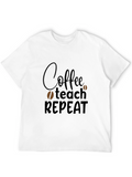 Coffee Teach Repeat Graphic T-Shirt