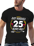 Just Married 25 Years Ago Anniversary T-Shirt
