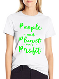 People Planet Over Profit T-Shirt