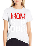 Mom Strong Graphic Tee - Black