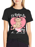 Axolotl Hugging T-Shirt - Id Rather Be