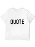 Mens Black Quote T-Shirt