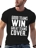 Good Teams Win Funny Sports T-Shirt