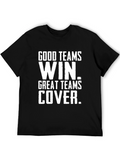 Good Teams Win Funny Sports T-Shirt