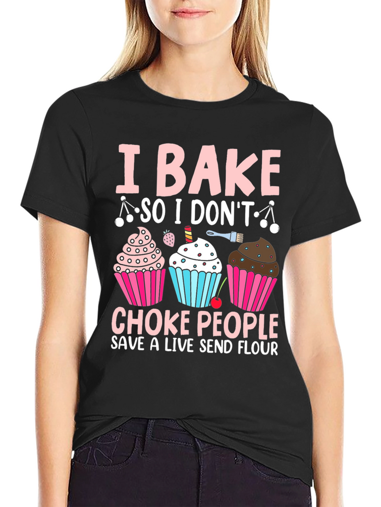 I Bake Funny T-Shirt