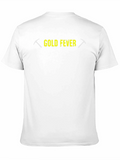 Gold Fever T-Shirt