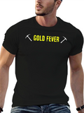 Gold Fever T-Shirt