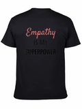 Empathy is My Superpower Black T-Shirt