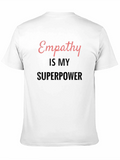 Empathy is My Superpower Black T-Shirt