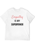 Empathy is My Superpower Black T-Shirt