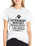 Veterinary Medicine T-Shirt - Because Animals Arent Gross!