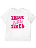 Thicc And Tired Retro Style T-Shirt