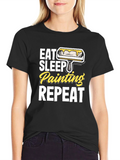 Eat Sleep Painting Repeat Graphic T-Shirt