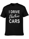 Electric Cars T-Shirt - I Drive Electric