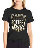 Pottery Skills Graphic T-Shirt - Black Casual Tee