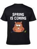 Spring is Coming Groundhog Day Graphic Tee