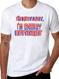Im Not Lazy Im Energy Efficient T-Shirt