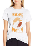 Warning Violin T-Shirt - Spontaneously Talking About Violin Tee