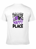 Theatre Is My Happy Place T-Shirt