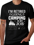 Retired Camping is My Job Graphic T-Shirt