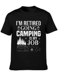 Retired Camping is My Job Graphic T-Shirt