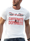 Caffeinate Dominate Black T-Shirt