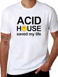 Acid House Saved My Life Graphic T-Shirt