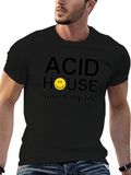 Acid House Saved My Life Graphic T-Shirt