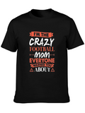Crazy Football Mom T-Shirt