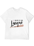 Out of Your League Baseball T-Shirt
