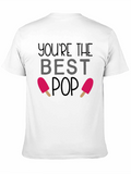 Youre The Best Pop T-Shirt