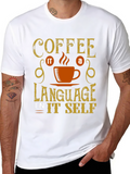 Coffee Its A Language T-Shirt