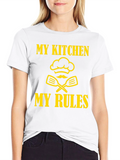 My Kitchen My Rules Chef T-Shirt