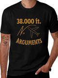 38000 Feet No Arguments Graphic Tee