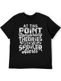 Conspiracy Theories Spoiler Alert Graphic T-Shirt
