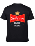 Electrician King of Trades T-Shirt