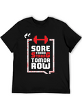 Sore Today Strong Tomorrow T-Shirt