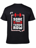 Sore Today Strong Tomorrow T-Shirt