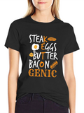 Steak Eggs Butter Bacon Genic T-Shirt