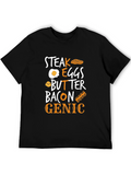 Steak Eggs Butter Bacon Genic T-Shirt