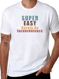Super Easy Tee - Barely an Inconvenience
