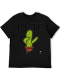 Do The Cactus Novelty T-Shirt