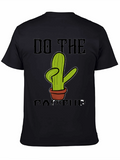 Do The Cactus Novelty T-Shirt