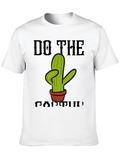 Do The Cactus Novelty T-Shirt