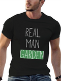 Real Man Garden T-Shirt - Gardener Apparel